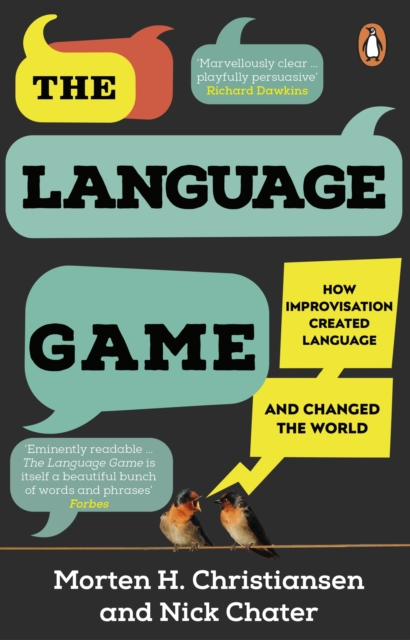 The Language Game : How improvisation created language and changed the world, EPUB eBook