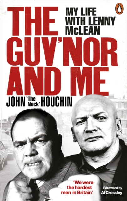 The Guv'nor and Me : My Life with Lenny McLean, EPUB eBook