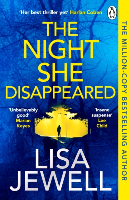 The Night She Disappeared : The addictive #1 Sunday Times bestselling psychological thriller, EPUB eBook