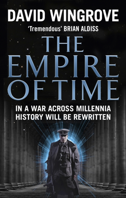 The Empire of Time : Roads to Moscow: Book One, EPUB eBook