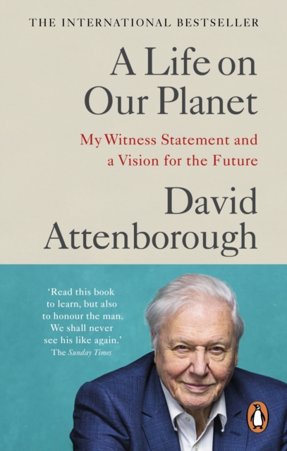 A Life on Our Planet : My Witness Statement and a Vision for the Future, EPUB eBook