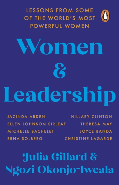 Women and Leadership : Conversations with some of the world s most powerful women, EPUB eBook