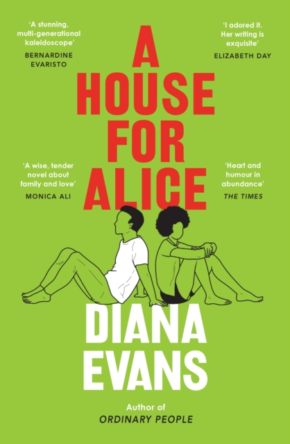 A House for Alice : From the Women s Prize shortlisted author of Ordinary People, EPUB eBook