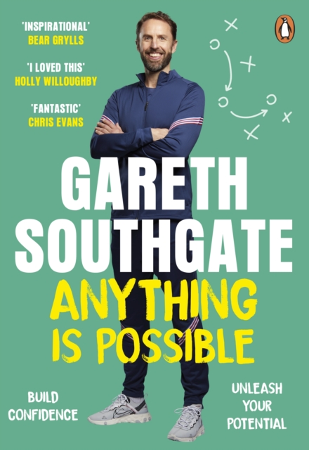 Anything is Possible : Inspirational lessons from Gareth Southgate, EPUB eBook