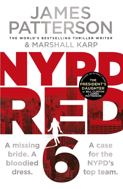 NYPD Red 6 : A missing bride. A bloodied dress. NYPD Red s deadliest case yet, EPUB eBook