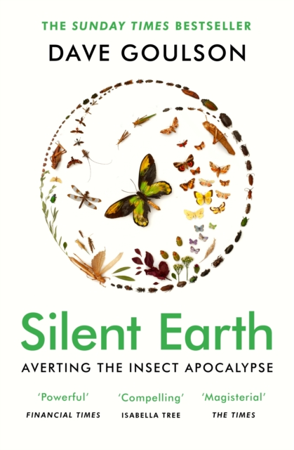 Silent Earth : Averting the Insect Apocalypse, EPUB eBook