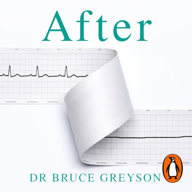 After : A Doctor Explores What Near-Death Experiences Reveal About Life and Beyond, eAudiobook MP3 eaudioBook