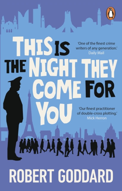 This is the Night They Come For You : A TIMES THRILLER OF THE YEAR, EPUB eBook