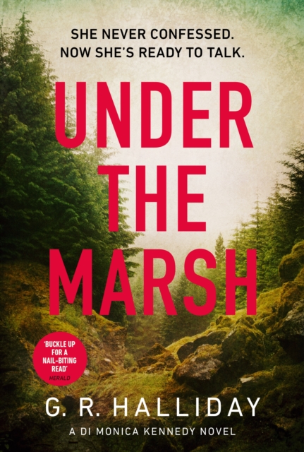 Under the Marsh : A Scottish Highlands thriller that will have your heart racing, EPUB eBook
