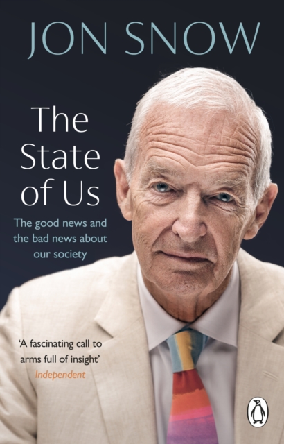 The State of Us : The good news and the bad news about our society, EPUB eBook