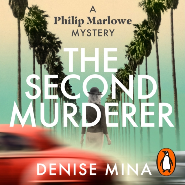 The Second Murderer : Journey through the shadowy underbelly of 1940s LA in this new murder mystery, eAudiobook MP3 eaudioBook