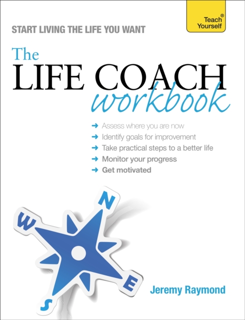 The Life Coach Workbook: Teach Yourself, Paperback / softback Book