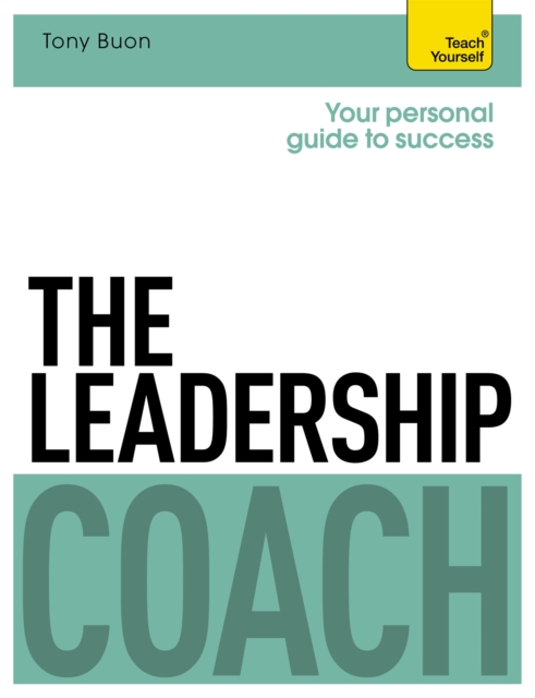 The Leadership Coach: Teach Yourself, Paperback / softback Book