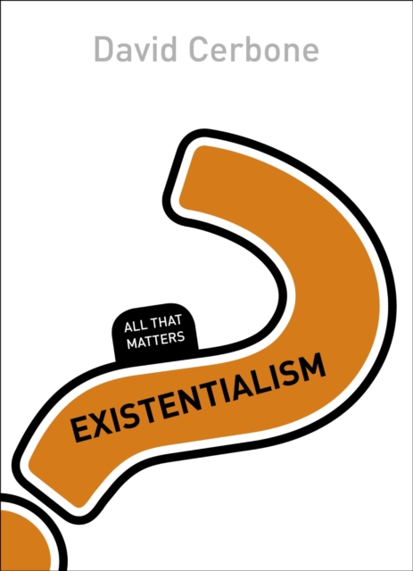 Existentialism: All That Matters, EPUB eBook