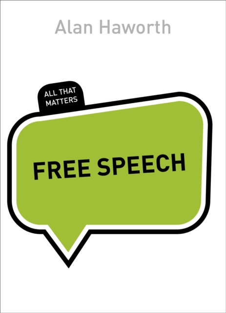 Free Speech: All That Matters, Paperback / softback Book