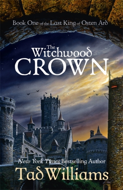 The Witchwood Crown : Book One of The Last King of Osten Ard, Hardback Book
