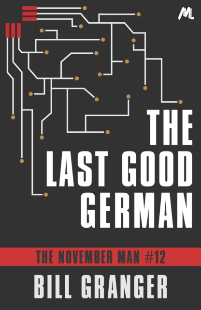 The Last Good German : The November Man Book 12, EPUB eBook