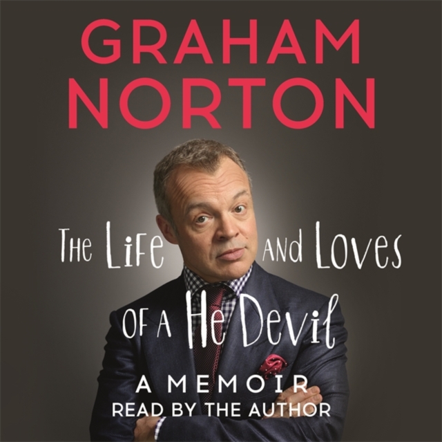 The Life and Loves of a He Devil : A Memoir, CD-Audio Book