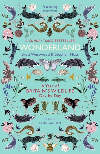 Wonderland : A Year of Britain's Wildlife, Day by Day, EPUB eBook