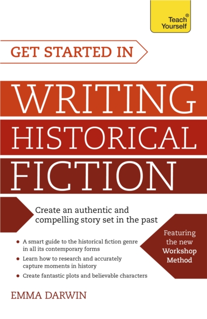 Get Started in Writing Historical Fiction, Paperback / softback Book