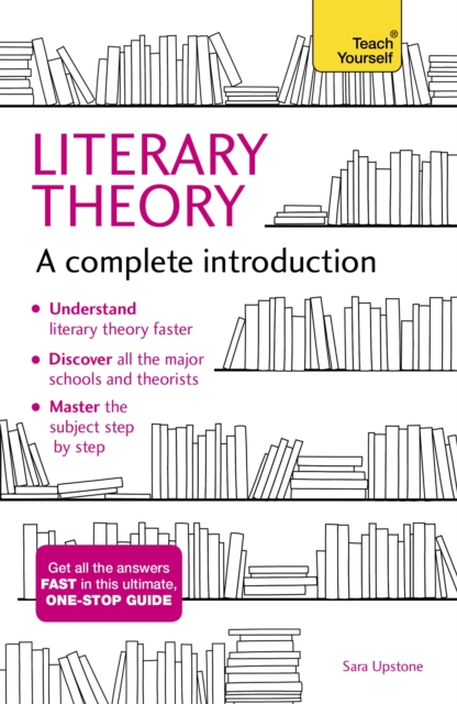 Literary Theory: A Complete Introduction, Paperback / softback Book