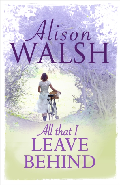 All That I Leave Behind : A powerful, heart-breaking story of family secrets, EPUB eBook