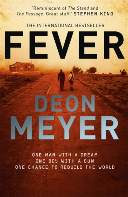 Fever : Epic story of rebuilding civilization after a world-ruining virus, Hardback Book