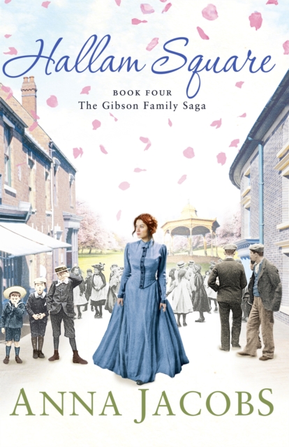 Hallam Square : Book Four in the brilliantly entertaining and heartwarming Gibson Family Saga, Paperback / softback Book