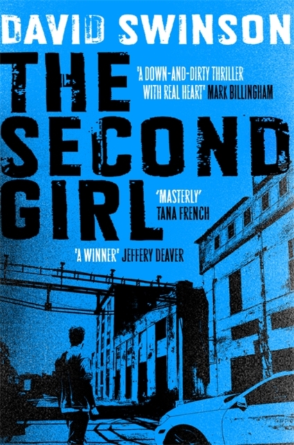 The Second Girl : A gripping crime thriller by an ex-cop, Paperback / softback Book