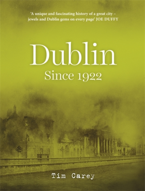 Dublin since 1922, Hardback Book