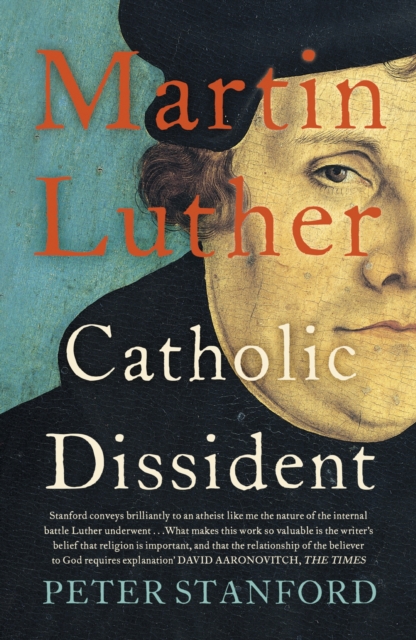 Martin Luther : Catholic Dissident, EPUB eBook