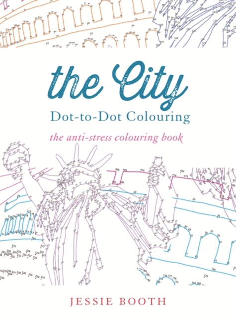 The City : Dot to Dot Colouring, Paperback / softback Book