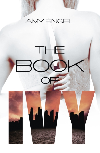 The Book of Ivy, Paperback / softback Book