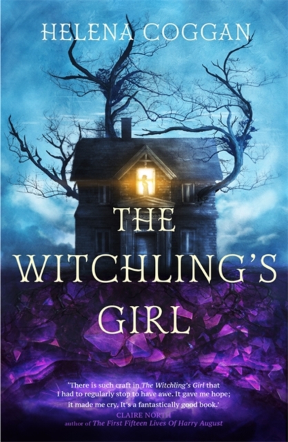 The Witchling's Girl : An atmospheric, beautifully written YA novel about magic, self-sacrifice and one girl's search for who she really is, Paperback / softback Book