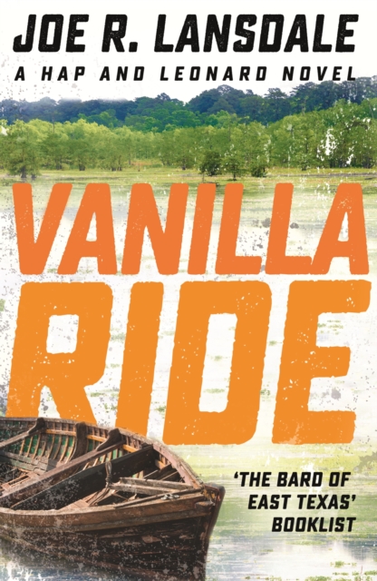 Vanilla Ride : Hap and Leonard Book 7, EPUB eBook
