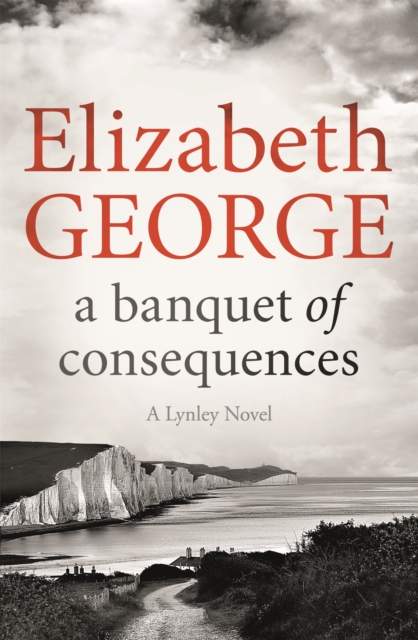 A Banquet of Consequences : An Inspector Lynley Novel: 19, Paperback / softback Book