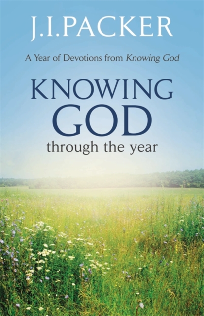 Knowing God Through the Year, Hardback Book
