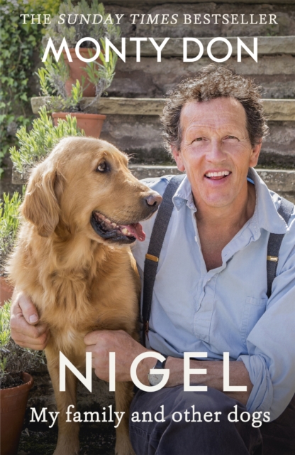 Nigel : my family and other dogs, Paperback / softback Book