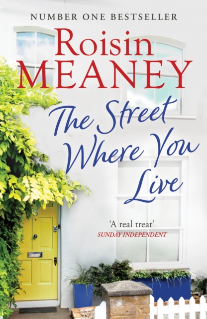 The Street Where You Live : An uplifting page-turner about love and friendship, EPUB eBook