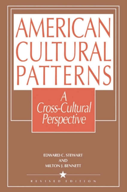 American Cultural Patterns : A Cross-Cultural Perspective, EPUB eBook