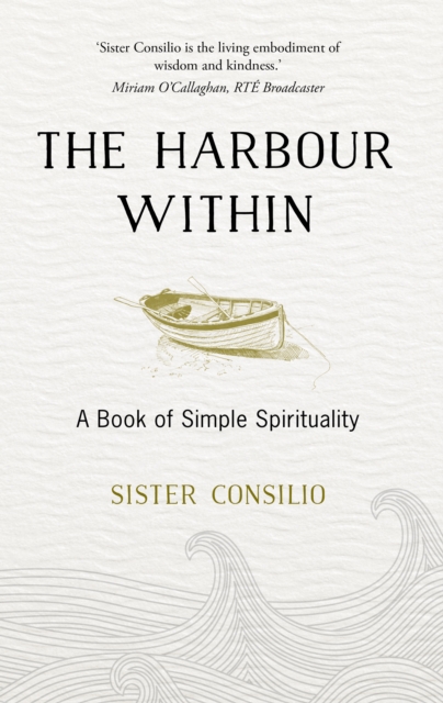 The Harbour Within : A Book of Simple Spirituality, EPUB eBook