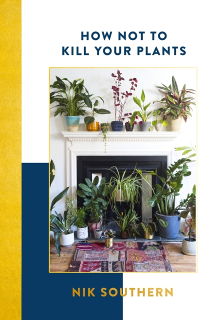 How Not To Kill Your Plants, EPUB eBook