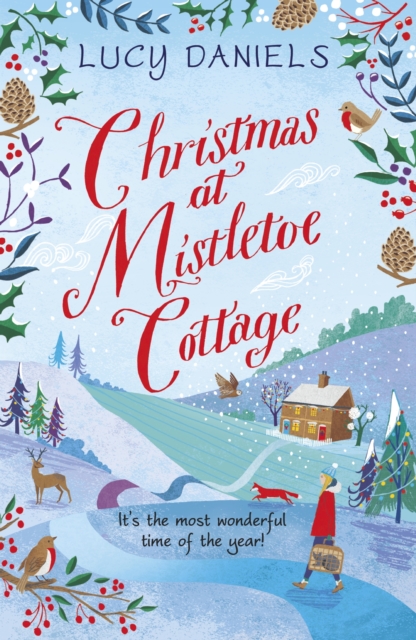 Christmas at Mistletoe Cottage : a Christmas love story set in a Yorkshire village, EPUB eBook