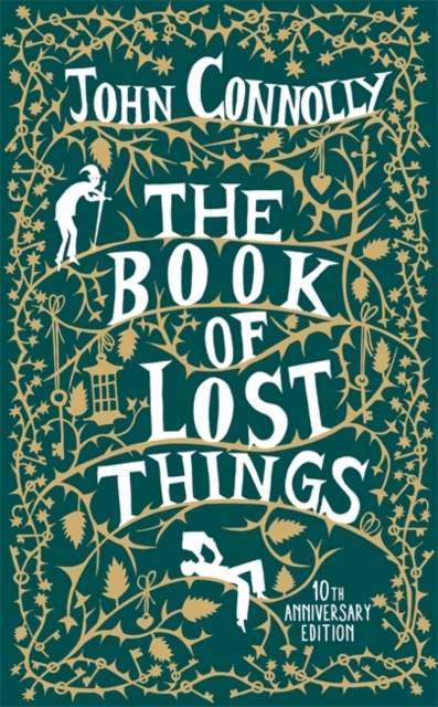 The Book of Lost Things 10th Anniversary Edition, Hardback Book