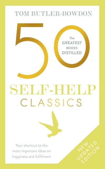50 Self-Help Classics : Your shortcut to the most important ideas on happiness and fulfilment, Paperback / softback Book