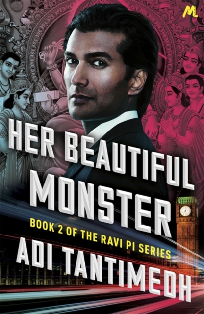 Her Beautiful Monster : Book 2 of the Ravi PI Series, Paperback / softback Book