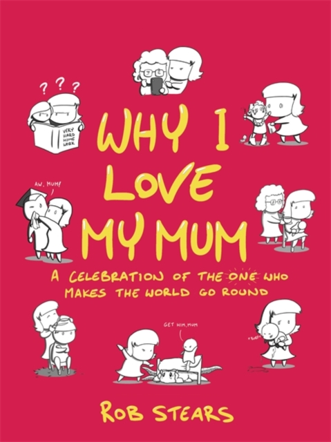 Why I Love My Mum : The perfect Mother's Day gift, Hardback Book