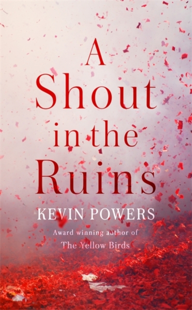 A Shout in the Ruins, Hardback Book