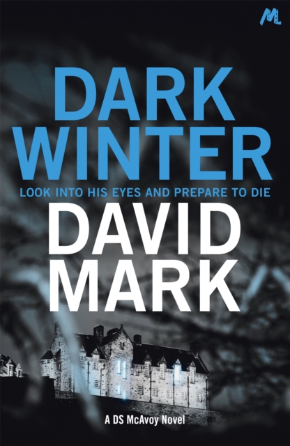 Dark Winter : The 1st DS McAvoy Novel, Paperback / softback Book