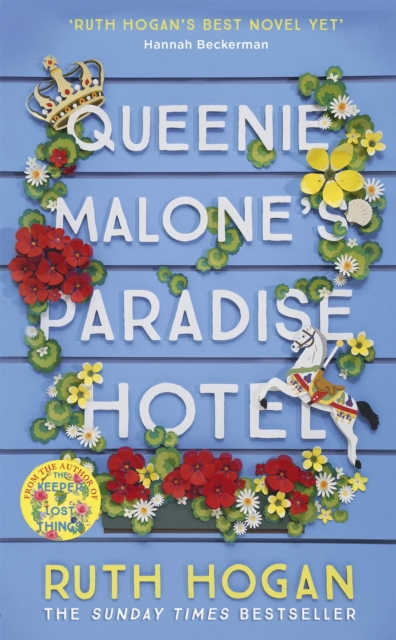 Queenie Malone's Paradise Hotel : the perfect uplifting summer read from the author of The Keeper of Lost Things, Hardback Book